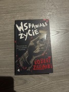 Wspaniałe życie Robert Ziębiński 