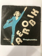 Aerobik składanka przyjaciółka część 2. Singiel winyl Tonpress.