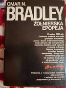 Omar N. Bradley Żołnierska Epopeja