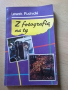 Z fotografia na ty Leszek Rudnicki