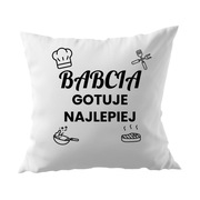 Poduszka na Dzień Babci „Babcia Gotuje Najlepiej” – Prezent Dzień Babci
