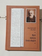 Myśli malarza i brata ubogich Adam Chmielowski Brat Albert