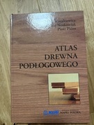 ATLAS DREWNA PODŁOGOWEGO KOZAKIEWICZ NOSKOWIAK PIÓRO
