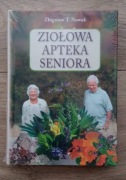 Ziołowa apteka seniora - Zbigniew T. Nowak