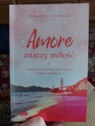 Amore znaczy miłość Francesco Gungui