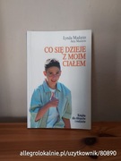 co się dzieje z moim ciałem. książka dla chłopców i rodziców - madaras 2002