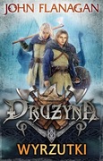 Drużyna Wyrzutki- John Flanagan