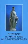 NOWENNA DO MATKI BOŻEJ OD CUDOWNEGO MEDALIKA
