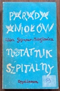 Parada Aniołów Notatnik Szpitalny - Lilian Seymour-Tułasiewicz 1985r ZNO