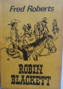 Robin Blackett. Fred Roberts. 1989 r.