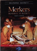 Merkers skarbiec III Rzeszy Kudelski Robert