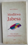 Modlitwa Jabesa - Bruce Wilkinson