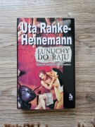 Eunuchy Do Raju Uta Ranke-Heinemann 