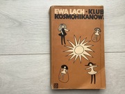 Klub kosmohikanów Lach 1972