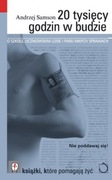 20 TYSIĘCY GODZIN W BUDZIE