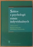 praca zbiorowa "Szkice z psychologii różnic indywidualnych"