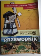 UNIKAT Przewodnik Średniowieczny Park Techniki ZŁOTY STOK st. BDB-