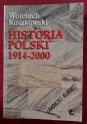 Historia polski 1914 - 2000 Wojciech Roszkowski