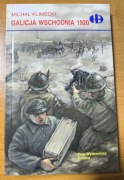 Galicja Wschodnia 1920 - Historyczne Bitwy - Bellona - Michał Klimecki