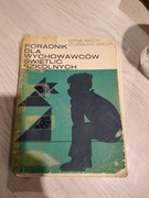 Poradnik dla wychowawców świetlic szkolnych 