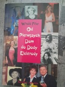 Witold Filler Od pierwszych dam do Dody elektrody