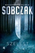 Szelest - Małgorzata  Sobczak