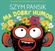 Szym Pansik ma dobry humor Suzanne Lang