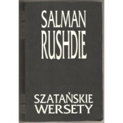 Szatańskie wersety - Rushdie Salman