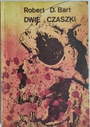 Dwie czaszki Robert D. Bart
