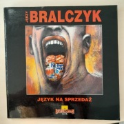 Jerzy Bralczyk Język na sprzedaż