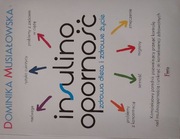 Dominika Musiałowska "Insulinooporność"