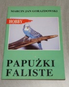 Marcin Jan Gorazdowski - PAPUŻKI FALISTE