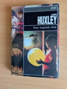 Aldous Huxley Nowy wspaniały świat