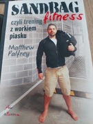 Sandbag czyli trening z workiem piasku  