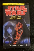Star Wars Darth Maul. Łowca z mroku