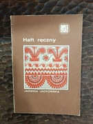 Haft ręczny. J.Jackowska