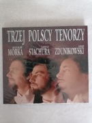 Trzej Polscy Tenorzy - Morka, Stachura, Zdunikowski
