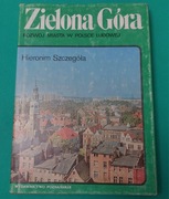 ZIELONA GORA Rozwoj miasta w PL - Szczegola 1984 PRL ANTYKWARIAT 