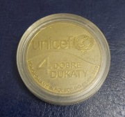4 Dobre Dukaty Unicef 2010 r. Reszta w Twoich rękach 