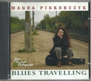 MAGDA PISKORCZYK/MICHAŁ URBANIAK -  BLUES TRAVELLING 