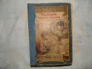Książka "KUCHARKA LEKARKĄ DOMOWĄ" - 1908 - Pergamin - "BIAŁY KRUK"
