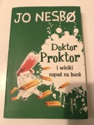 Jo Nesbo - Doktor Proktor i wielki napad na bank nowa