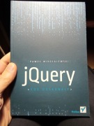 jQuery. Kod doskonały - Paweł Mikołajewski - NOWA