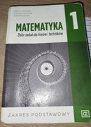 Matematyka 1 Zbiór zadań do liceów i techników zakres podstawowy 