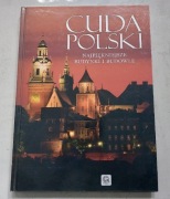 Cuda Polski. Najpiękniejsze budynki  i budowle.