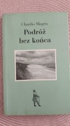 Claudio Magris - Podróż bez końca