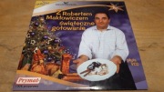 Z Robertem Makłowiczem świąteczne gotowanie