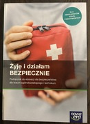 Żyję i działam bezpiecznie Nowa Era Dla absolwentów szkół podstawowych 
