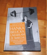 Z.Korpolewski, "Hanka Bielicka. Umarłam ze śmiechu