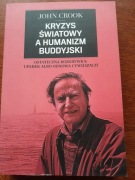 Kryzys światowy a humanizm buddyjski, J. Crook